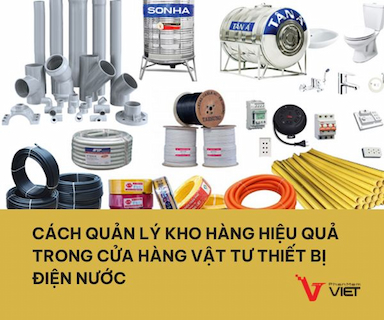 Quản lý kho hàng cửa hàng vật tư thiết bị điện nước